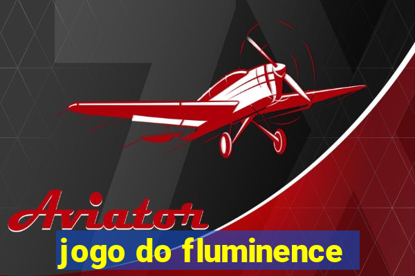 jogo do fluminence